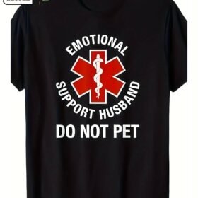 Funny 'Don't Touch My Emotional Support Husband' T-Shirt - 100% Cotton, Casual Fit, Crew Neck, Summer Tee for Men